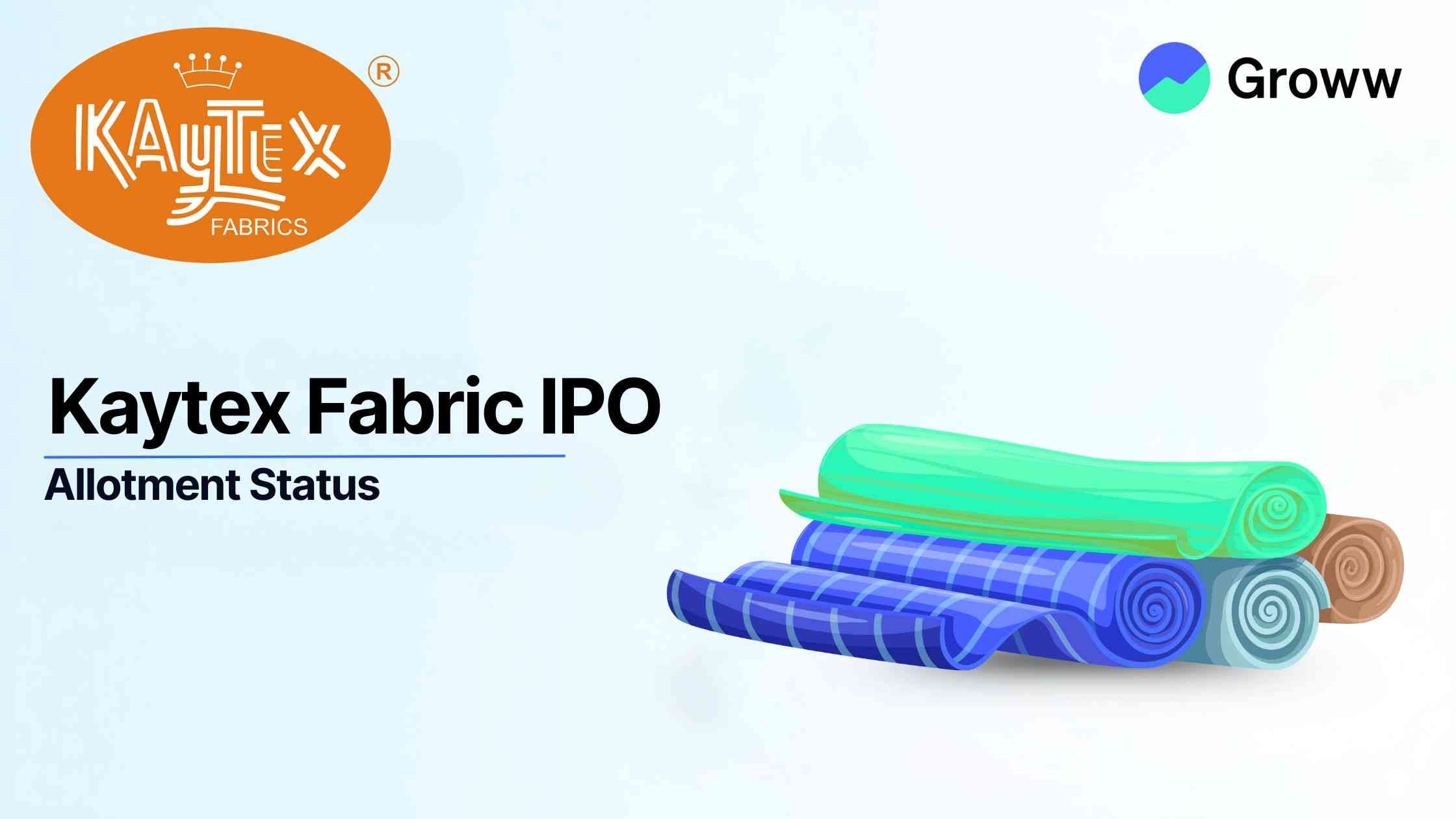 Kaytex Fabric IPO Allotment in Focus Today – Check Allotment Status, Latest GMP
