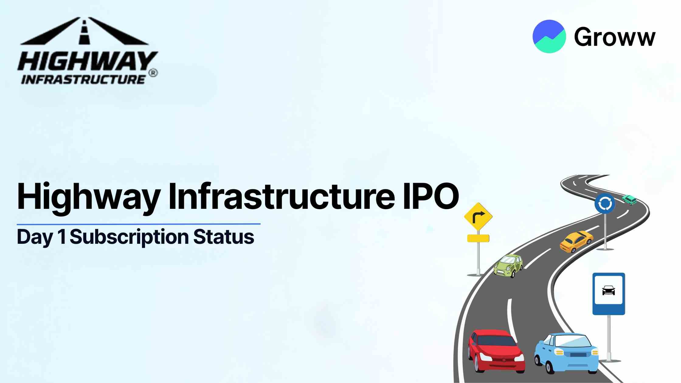 Highway Infrastructure IPO Day 1: Issue Subscribed 27.04x, Check GMP & Key Highlights