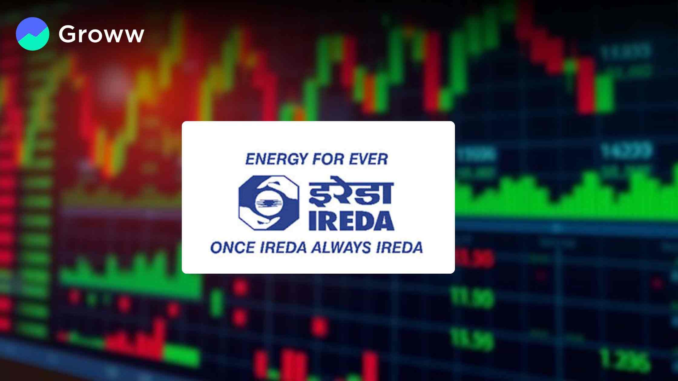 IREDA Share Prices Finally Close 7.57% Higher than Opening Figures in Major Relief for Investors