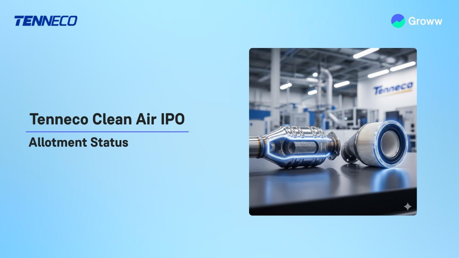 Tenneco Clean Air IPO Allotment Status: Check Steps To Verify Status