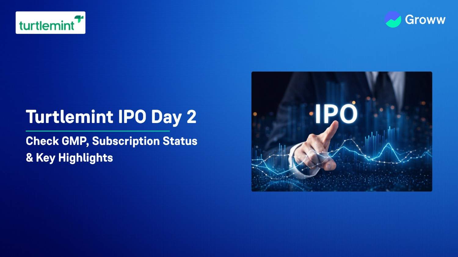Turtlemint IPO Day 2: Check GMP, Subscription Status & Key Highlights