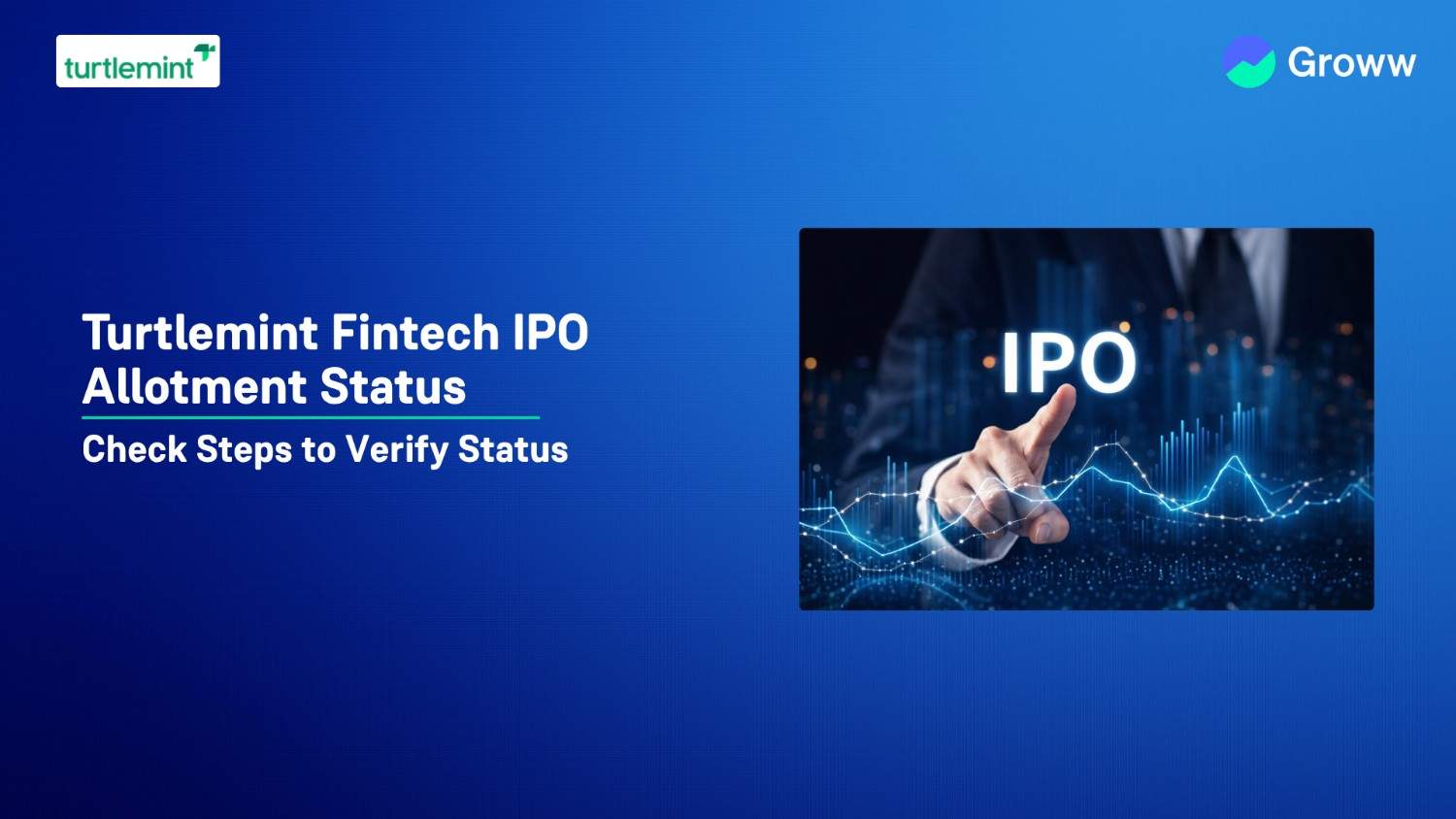 Turtlemint Fintech IPO Allotment Status: Check GMP, Steps to Verify Status & More
