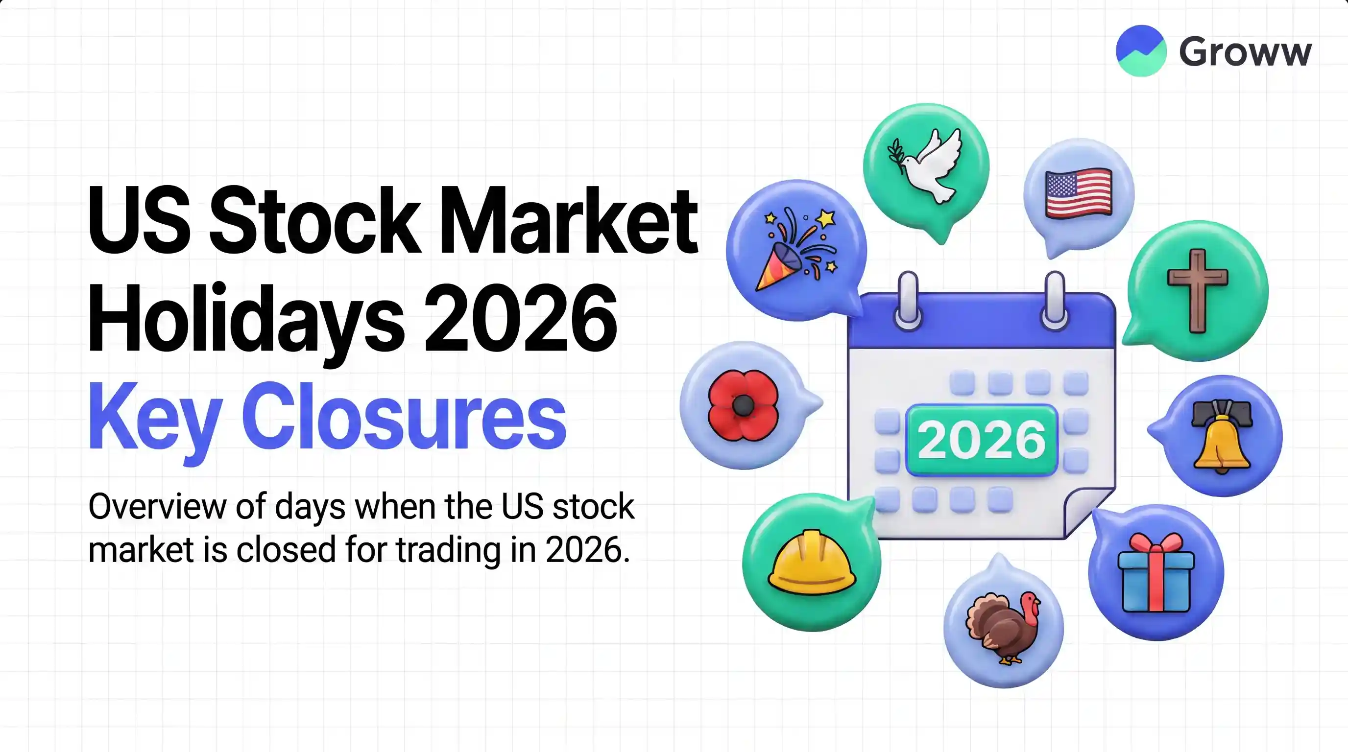 US Stock Market Holidays 2026: Complete List & Dates
