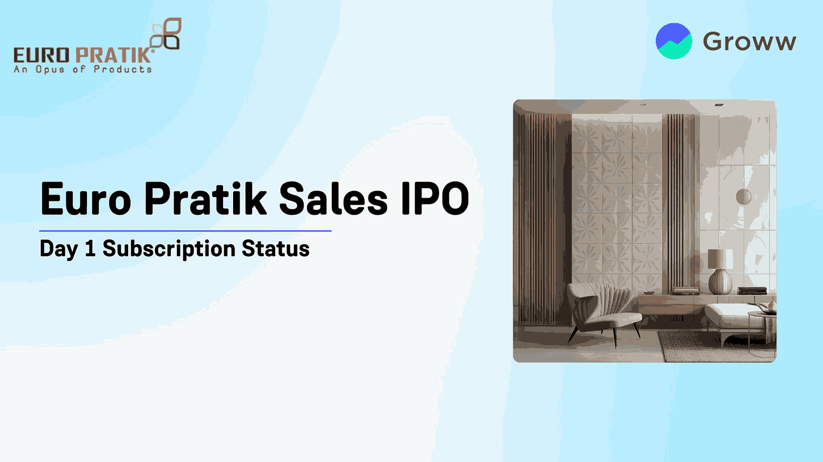 Euro Pratik IPO Day 1: Check Subscription Status, GMP & Key Highlights