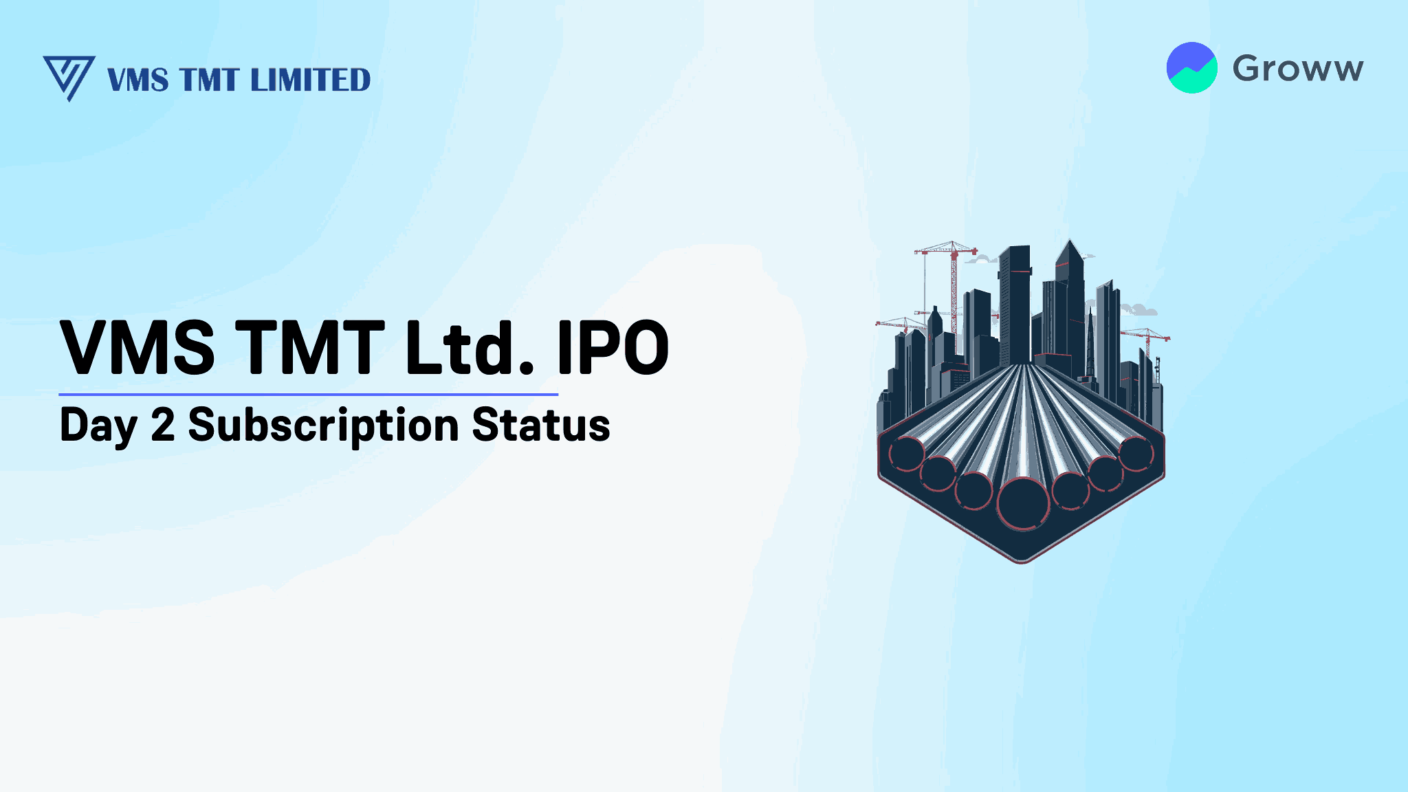 VMS TMT IPO Day 2: Check GMP, Subscription Status & Key Highlights