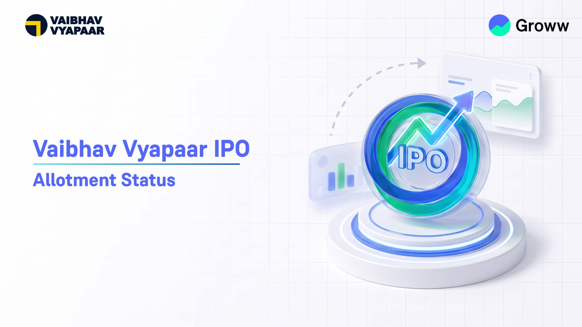 Vaibhav Vyapaar IPO Allotment Status: Steps to Verify Status & Key Issue Details
