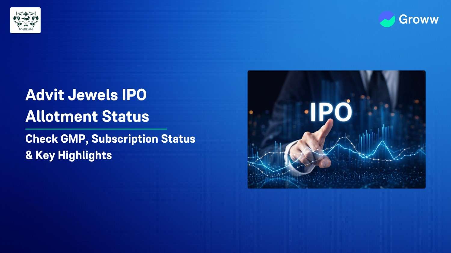 Advit Jewels IPO Allotment Status: Check GMP, Steps to Verify Status & More