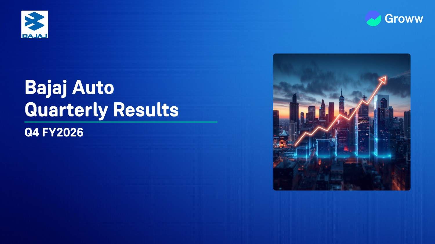 Bajaj Auto Q4 FY26 Results: Profit surges 34% YoY, Announces ₹150 Dividend