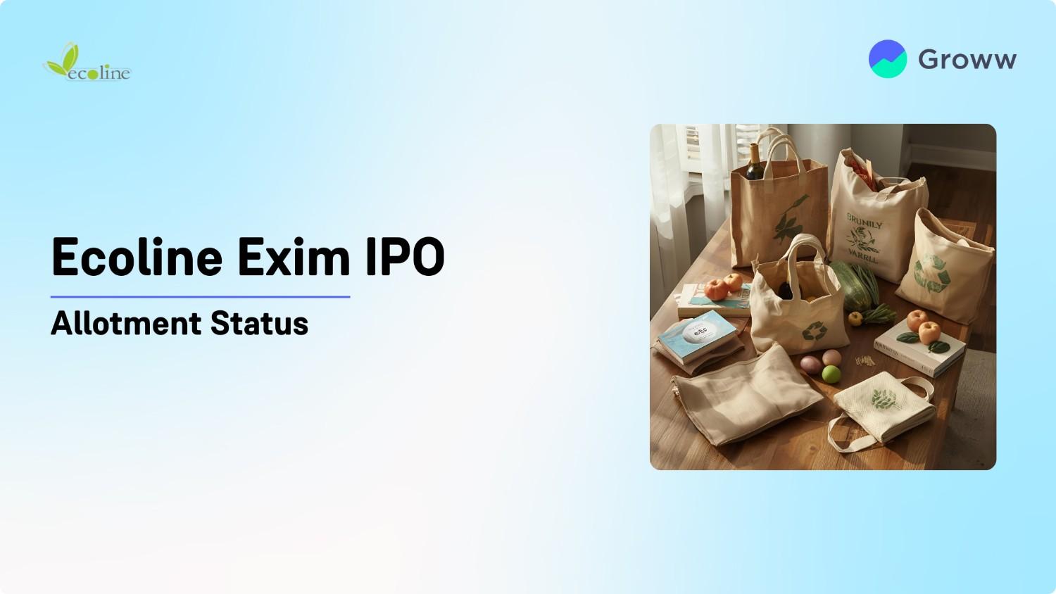 Ecoline Exim IPO Allotment Status: Check Latest GMP, Steps to Verify Status