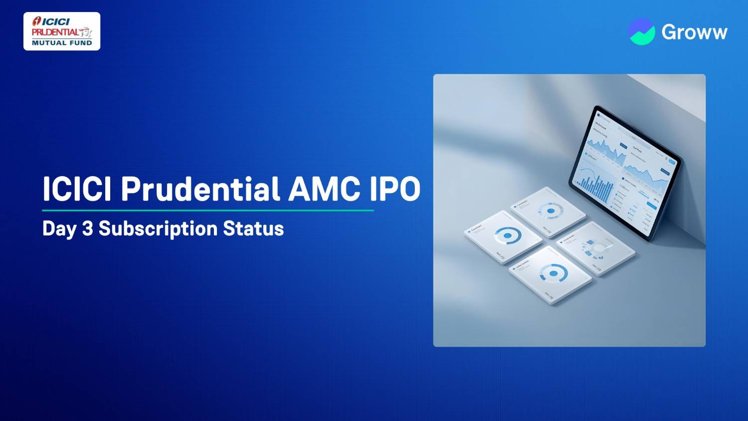 ICICI Prudential AMC IPO Day 3: Check Latest GMP, Subscription Status & Key Highlights