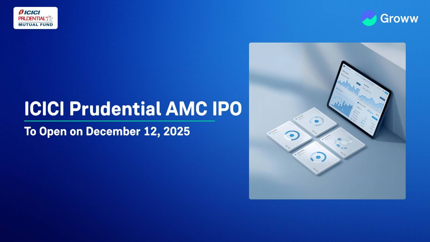 ICICI Prudential AMC IPO To Open On December 12; Check GMP, Price Band, and Key Details