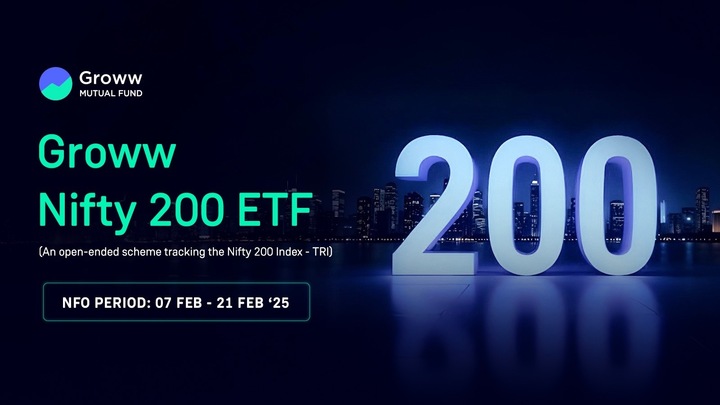Groww Mutual Fund introduces its latest ETF - Groww Nifty 200 ETF 