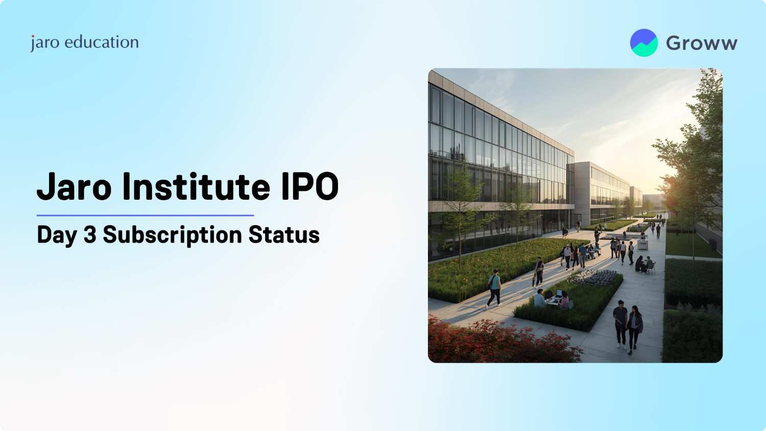 Jaro Institute IPO Day 3: Issue Subscribed 3.74x, GMP at 11.91%