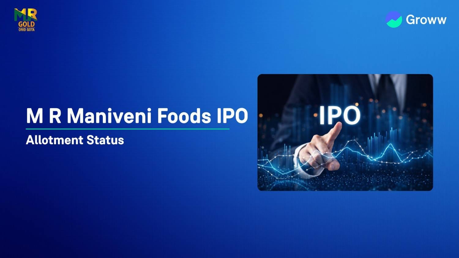 M R Maniveni Foods IPO Allotment Status: Check Latest GMP, Steps to Verify Status