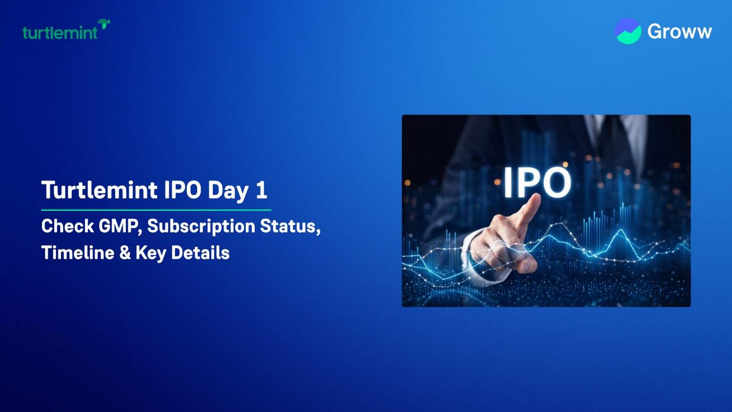 Turtlemint IPO Day 1: Check GMP, Subscription Status & Key Highlights