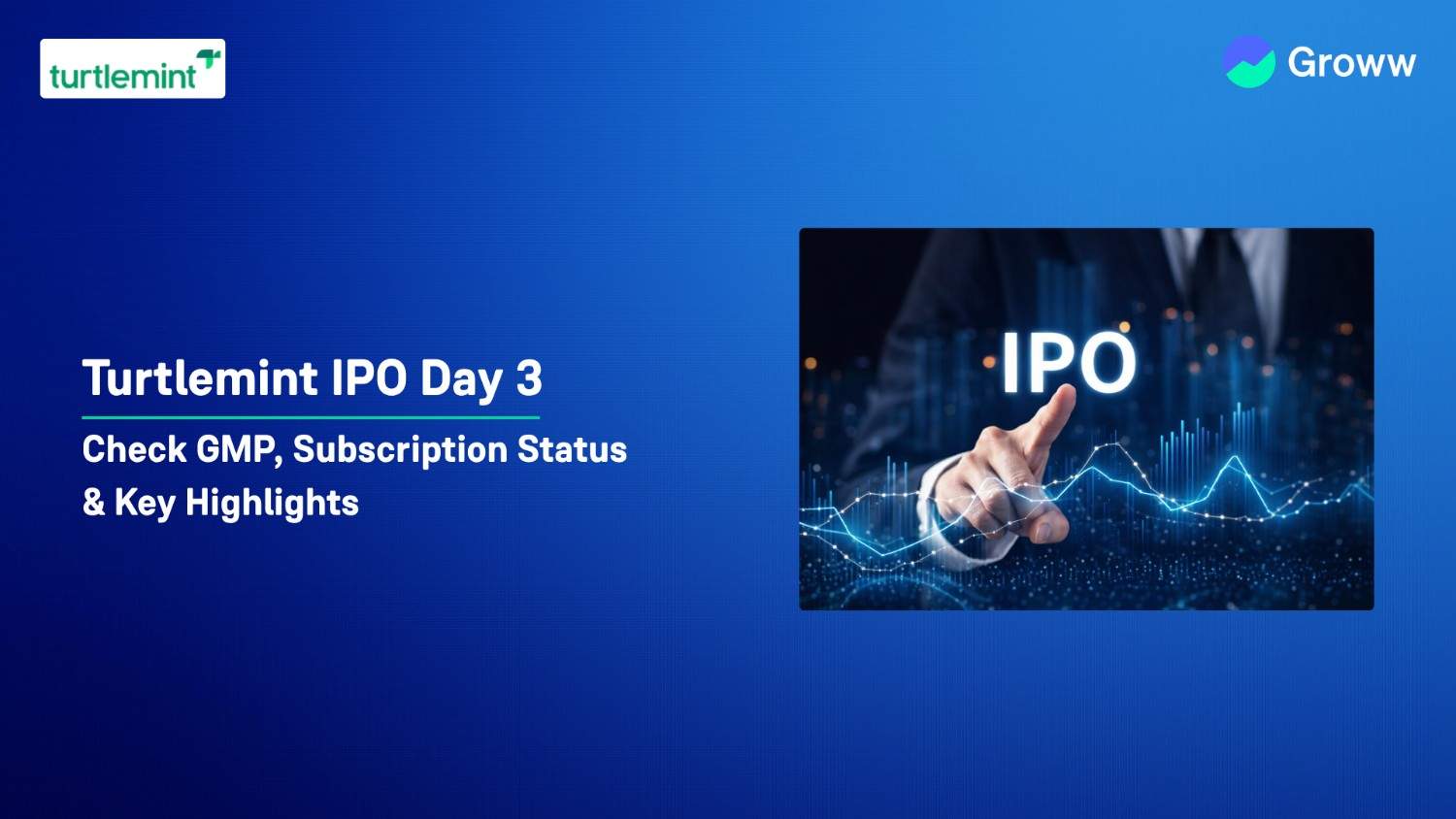 Turtlemint IPO Day 3: Check GMP, Subscription Status & Key Highlights