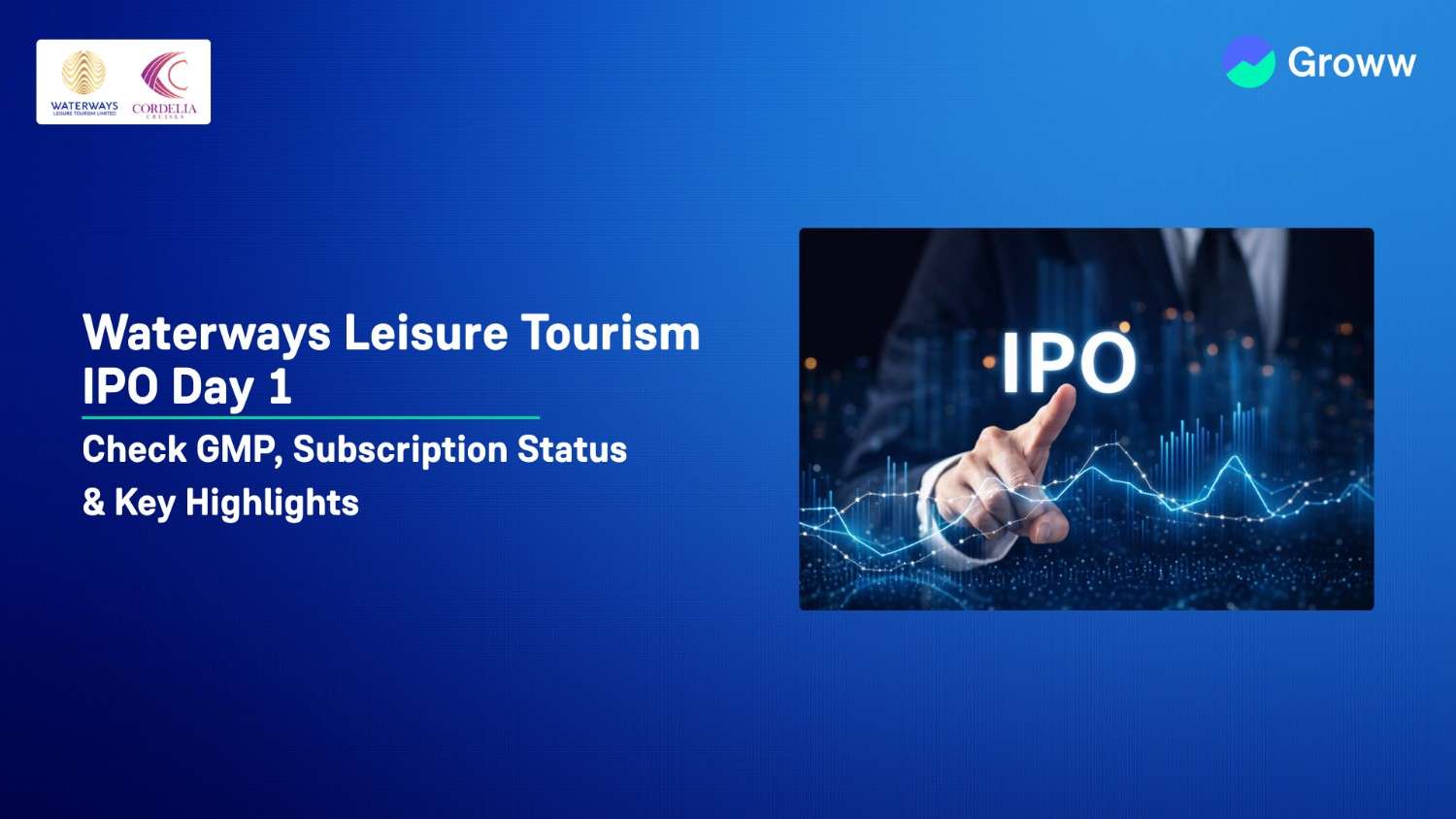 Waterways Leisure Tourism IPO Day 1: Check GMP, Subscription Status & Key Highlights