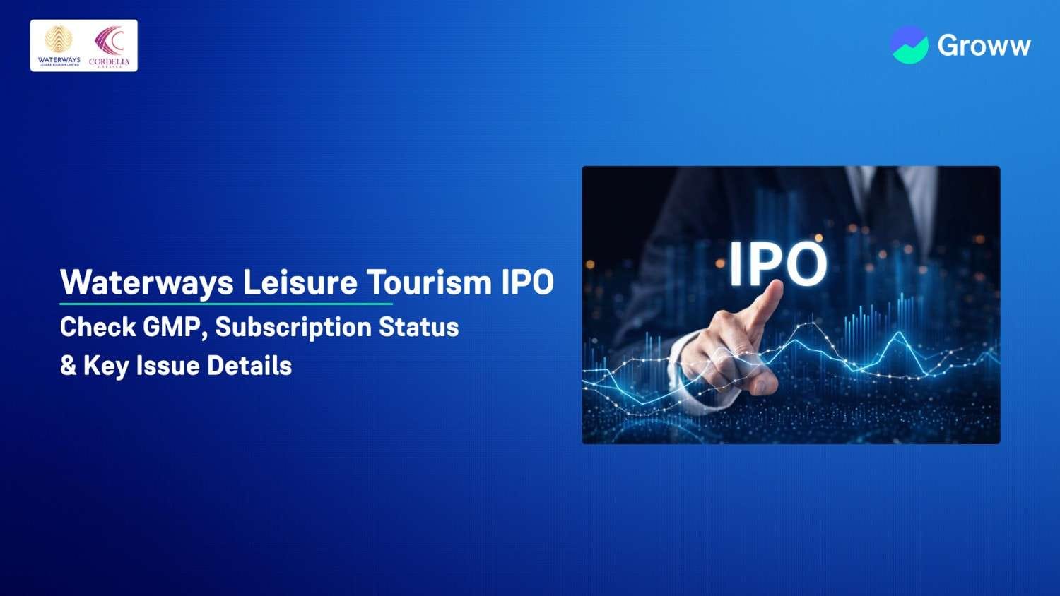 Waterways Leisure Tourism IPO Day 2: Check GMP, Subscription Status & Key Highlights